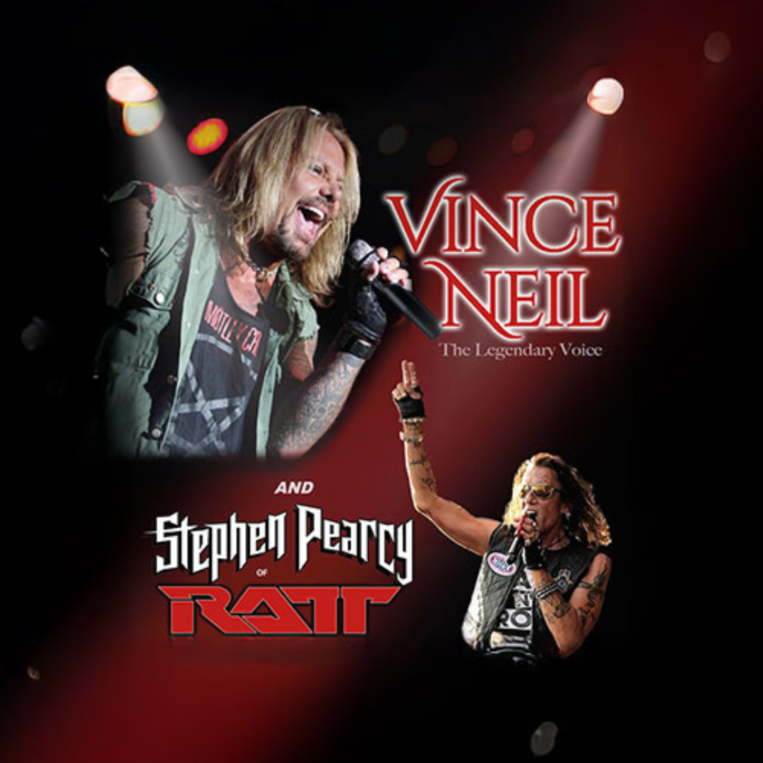 Vince Neil & Stephen Pearcy